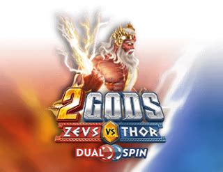 2 Gods Zeus Vs Thor Dualspin Betfair